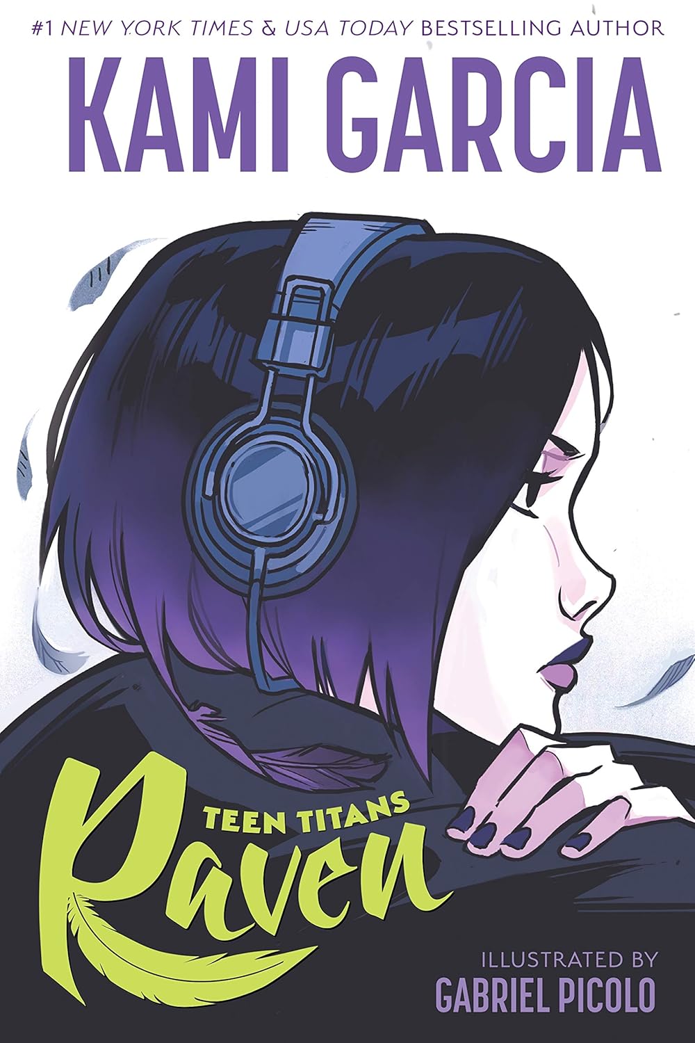 Teen Titans: Raven by Kami Garcia | Graphic Novel